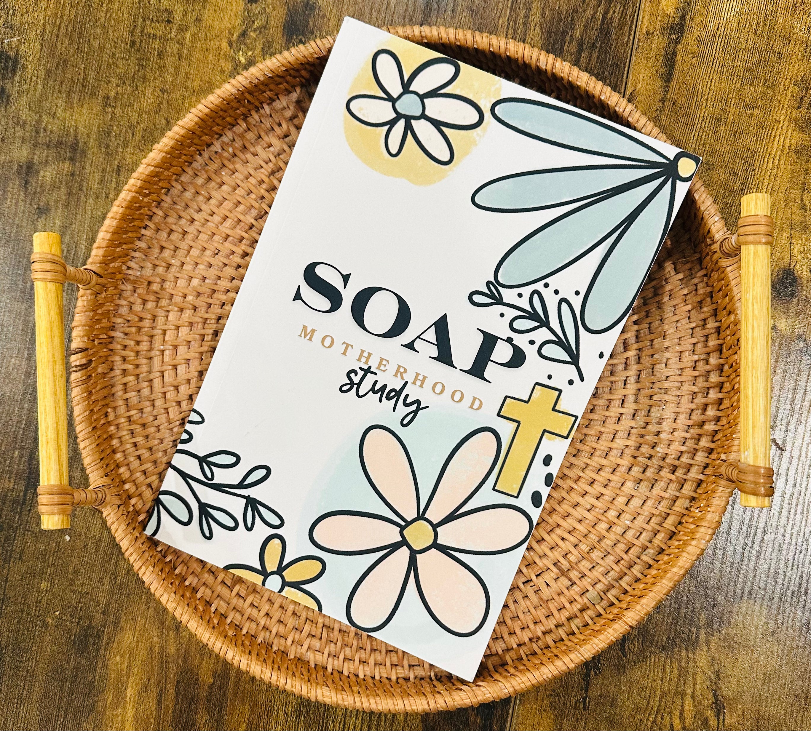 SOAP Motherhood Study
