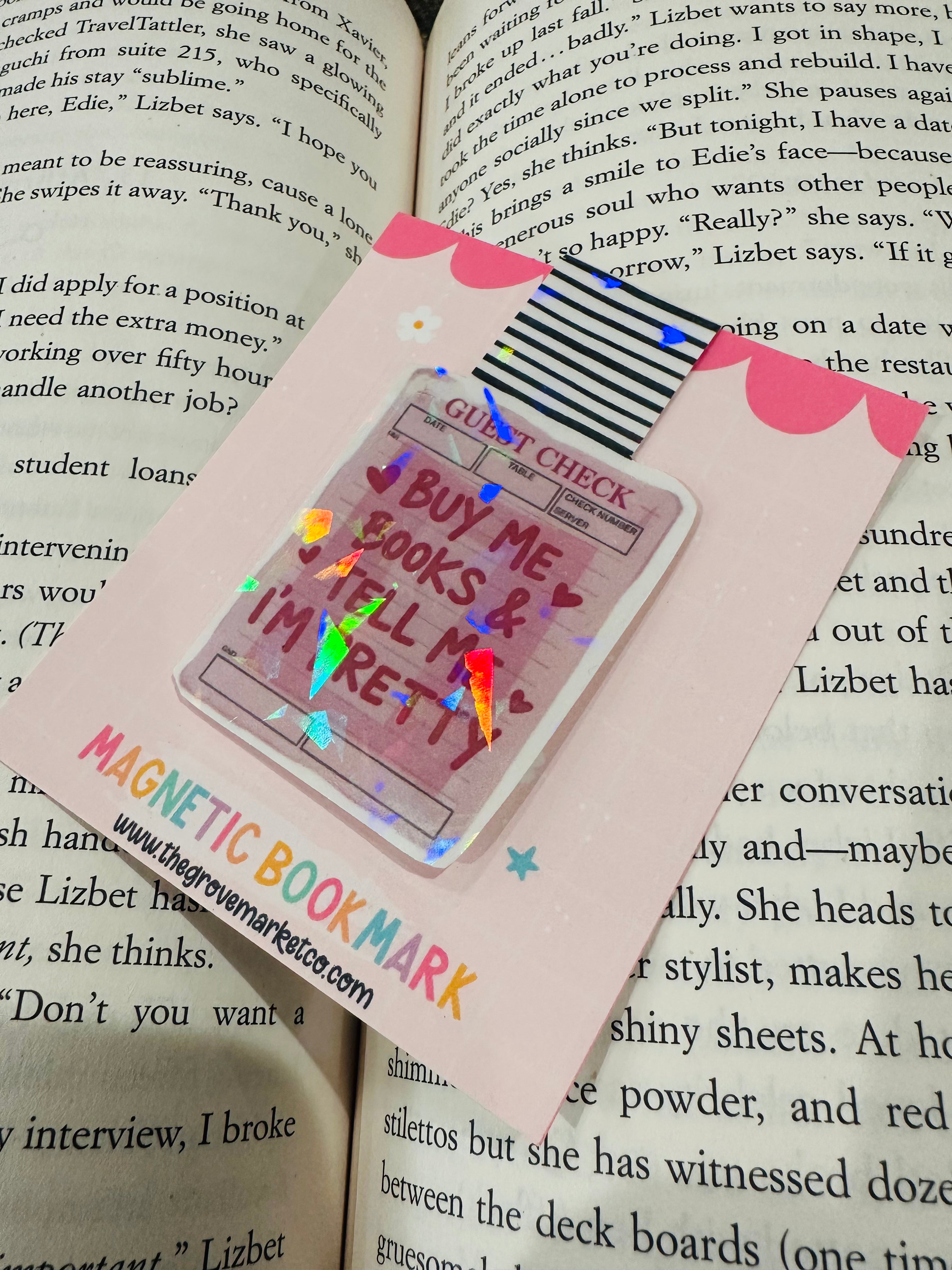 Magnetic Bookmark - Buy Me Books and Tell Me I'm Pretty