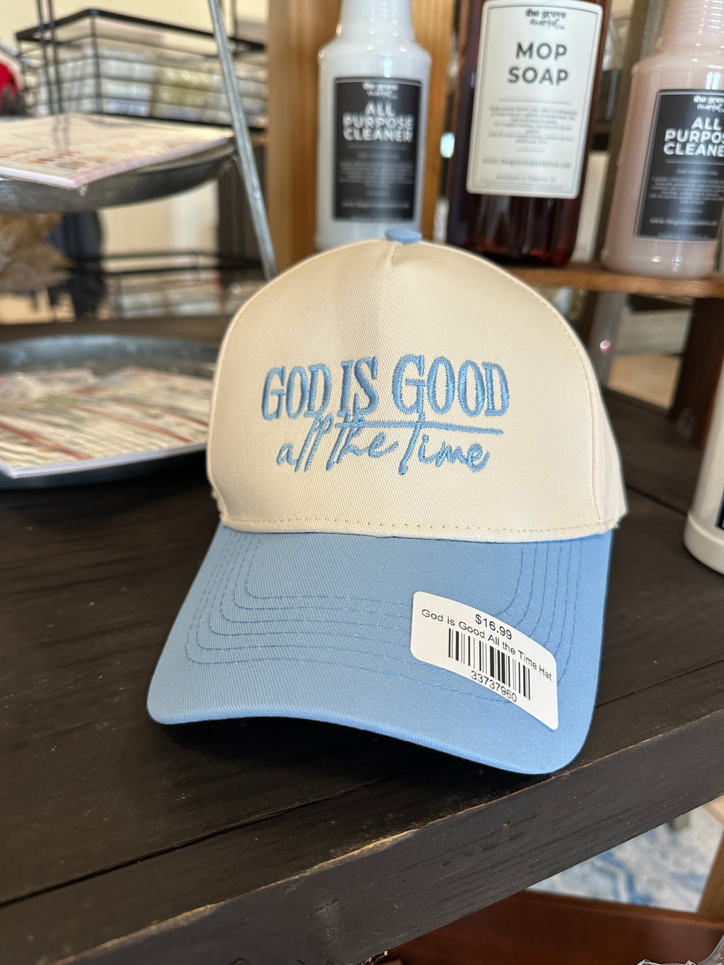 God is Good All the Time Hat