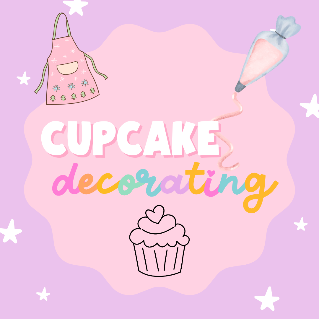 Cupcake Decorating - Tuesday June 2nd