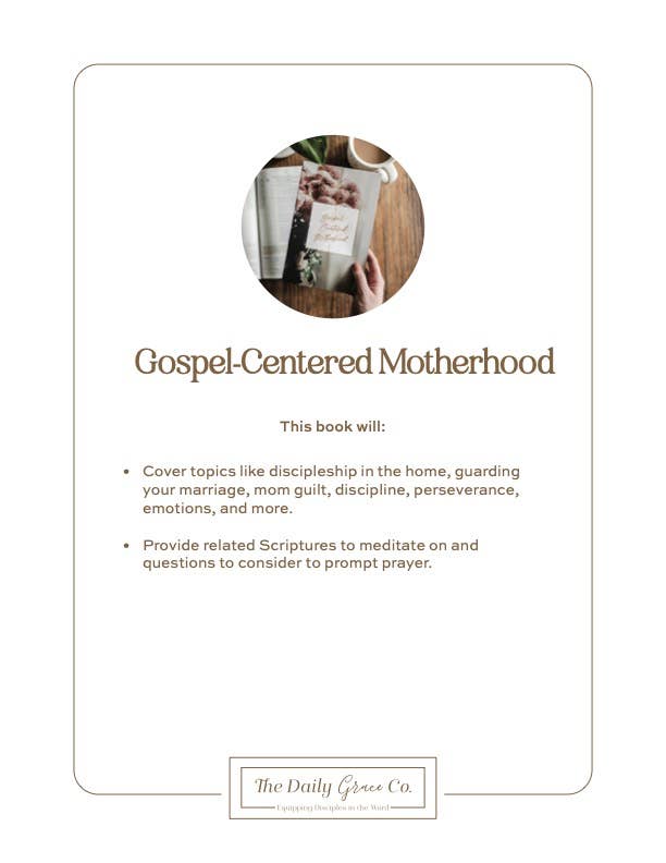 Gospel-Centered Motherhood Bible Study