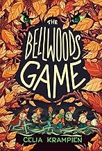 The Bellwoods Game Hardcover