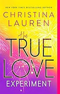 The True Love Experiment